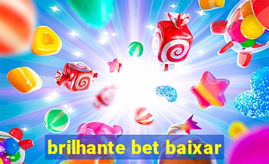 brilhante bet baixar